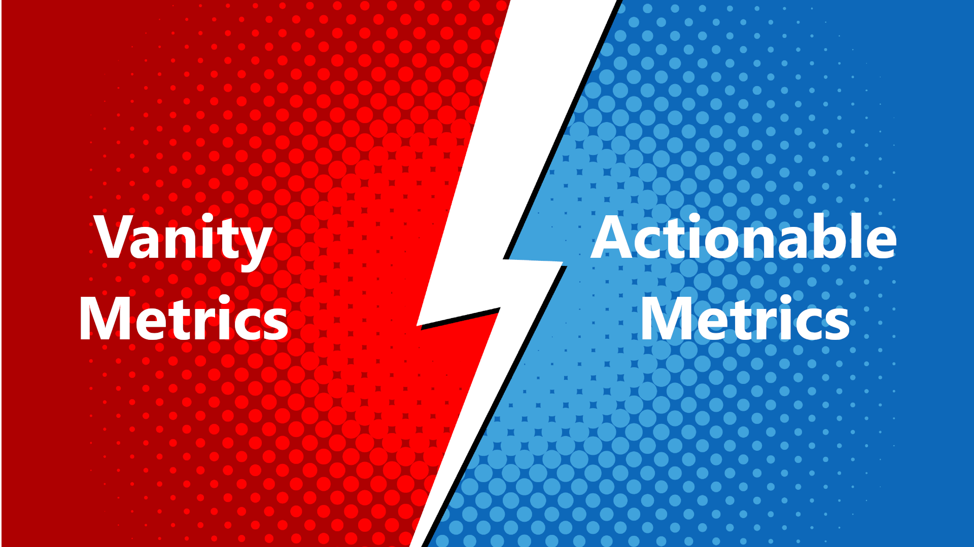 Gegenüberstellung von Vanity Metrics und Actionable Metrics im Pop-Art-Stil mit roten und blauen Farbflächen, die durch einen Blitz getrennt sind, um die Unterschiede zwischen oberflächlichen und handlungsrelevanten Kennzahlen zu verdeutlichen.